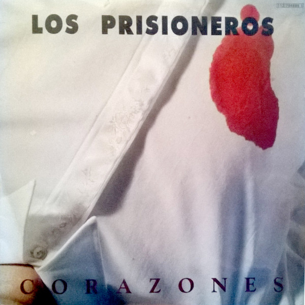 Los Prisioneros Corazones Vinyl Discogs