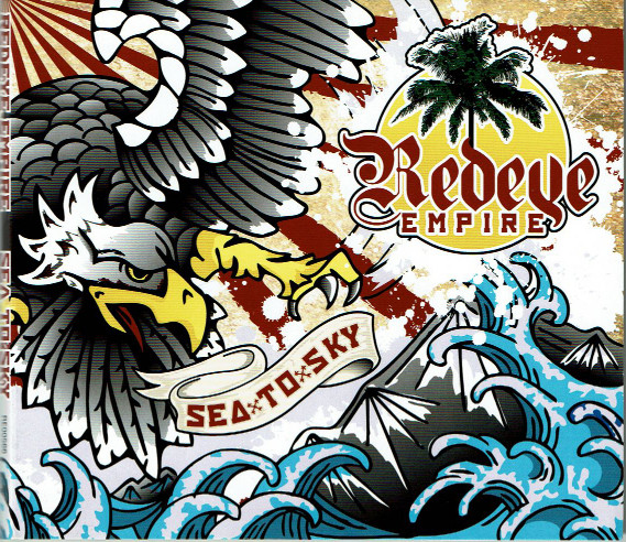 ladda ner album Redeye Empire - Sea To Sky