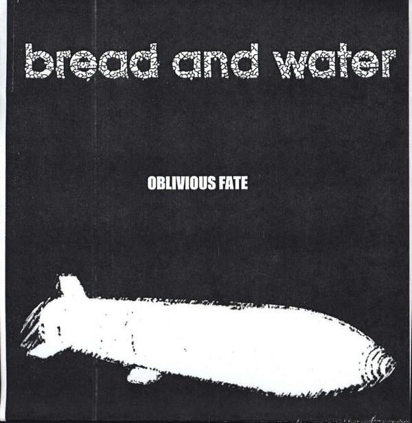 ladda ner album Bread And Water , Russian School Of Ballet - Oblivious FateParadise Is DestructionCapitalism Is ConsumptionGod Is Tape Recorder Number 3