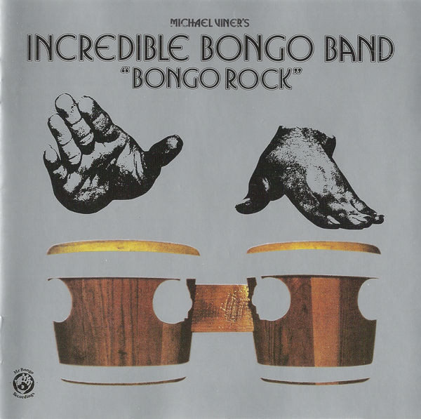 Michael Viner's Incredible Bongo Band – Bongo Rock (2006, CD