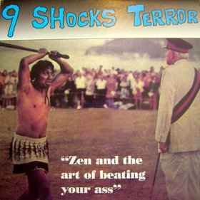 9 Shocks Terror – Zen And The Art Of Beating Your Ass (1999, Red