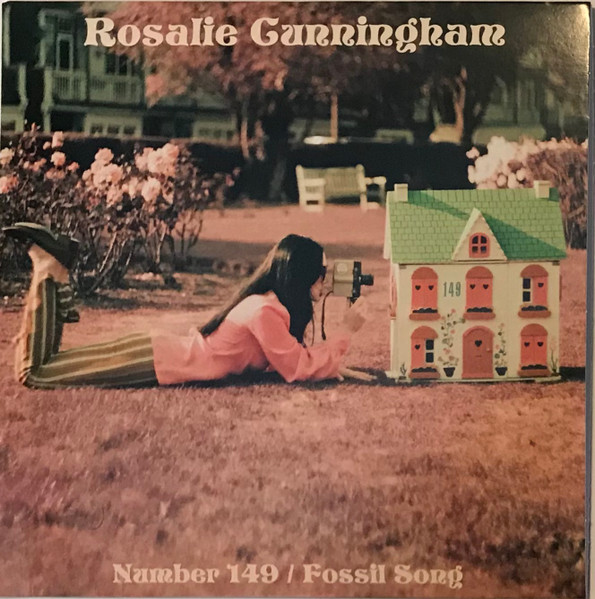 Rosalie Cunningham – Number 149 / Fossil Song (2021, Limited