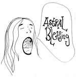 Astral Blessing - Astral Blessing