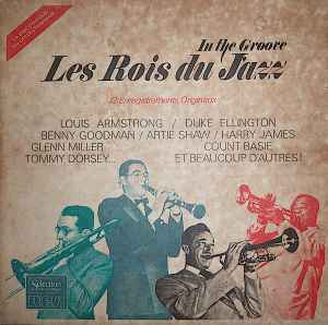 Various - In The Groove - Les Rois Du Jazz album cover