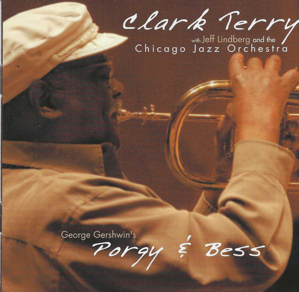 Clark Terry With Jeff Lindberg And The Chicago Jazz Orchestra