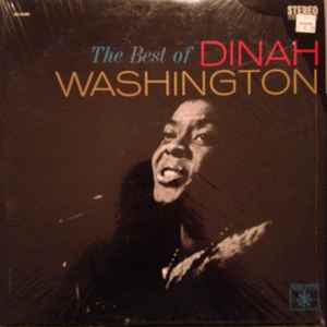 Dinah Washington – The Best Of Dinah Washington (1965, Vinyl