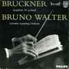 Bruckner*, Bruno Walter, Columbia Symphony Orchestra - Symphonie Nr. 9 D-moll