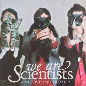 With Love And Squalor - We Are Scientists