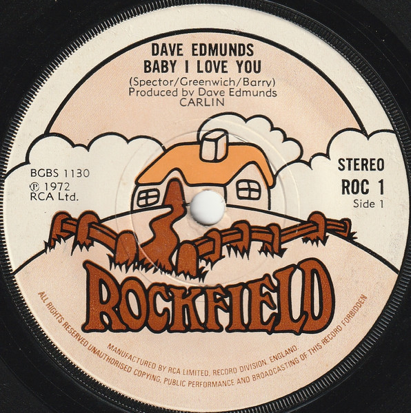 Dave Edmunds – Baby I Love You (1973, Vinyl) - Discogs