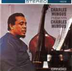 Cover of Presents Charles Mingus, 1987, CD
