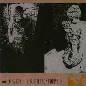 Boys Life • Christie Front Drive - Boys Life • Christie Front Drive
