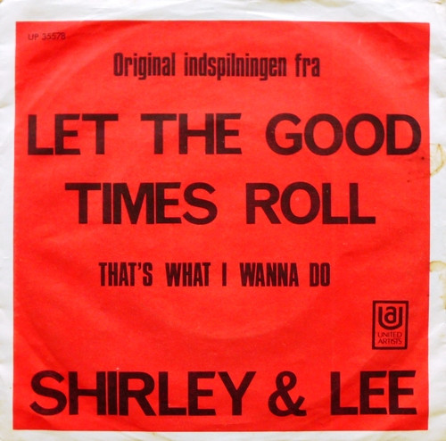lataa albumi Shirley & Lee - Let The Good Times Roll Thats What I Wanna Do