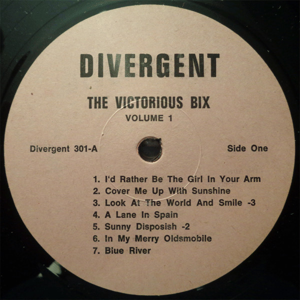 lataa albumi Bix Beiderbecke - The Victorious Bix Volume 1