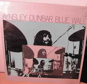 Aynsley Dunbar - Blue Wale アルバムカバー