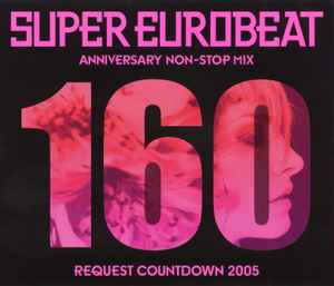 Super Eurobeat Vol. 250 - Anniversary Non-Stop Mega Mix (2018 