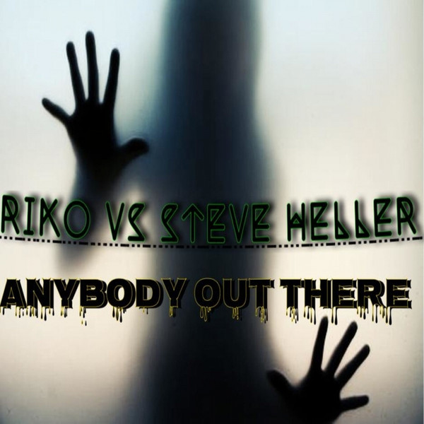 Album herunterladen Riko vs Steve Heller - Anybody Out There