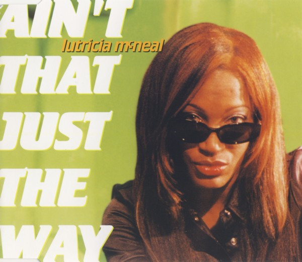 Lutricia McNeal – Ain't That Just The Way (1997, CD) - Discogs