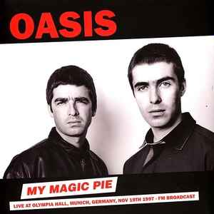 Oasis (2) - My Magic Pie album cover