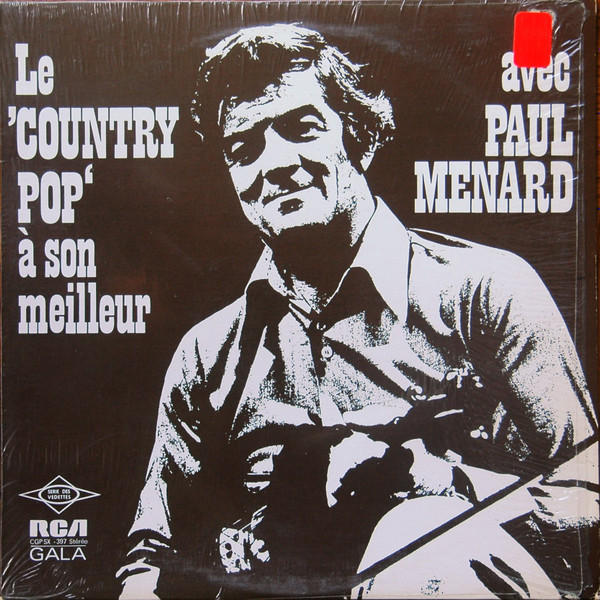 last ned album Paul Ménard - Le Country Pop À Son Meilleur