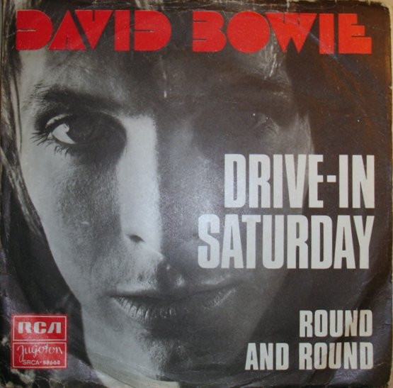 David Bowie – Drive-In Saturday (1973, Vinyl) - Discogs