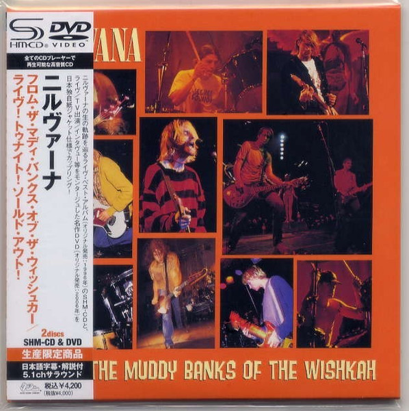 Nirvana – From The Muddy Banks Of The Wishkah / Live! Tonight