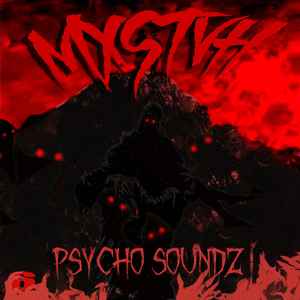 MXSTVH - PSYCHO SOUNDZ album cover