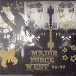 Major Force West – 93-97 (1999, Vinyl) - Discogs