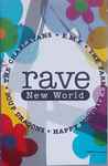 Cover of Rave New World, 1991, Cassette