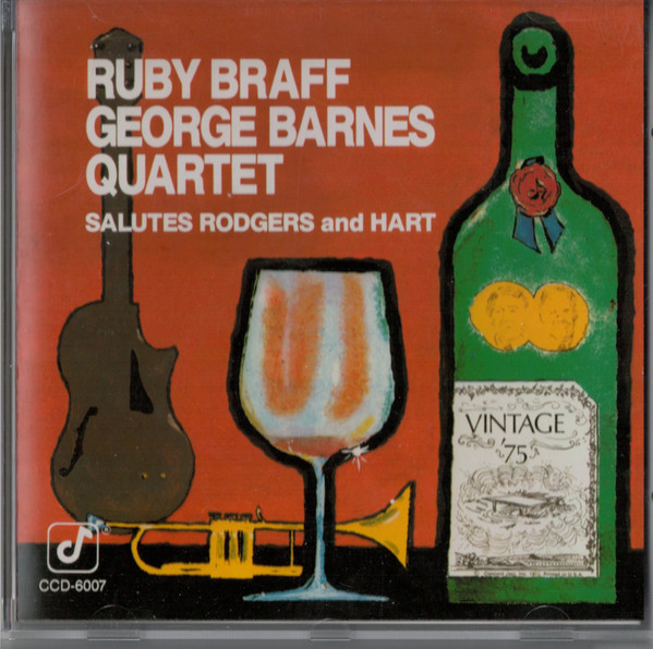 Ruby Braff / George Barnes Quartet – Salutes Rodgers And Hart (CD