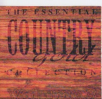 Album herunterladen Various - The Essential Country Gold Collection