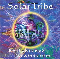 lataa albumi Solar Tribe - Enlightened Paramecium