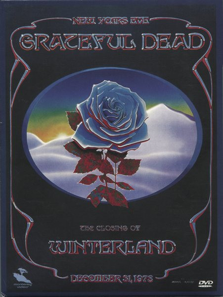 Grateful Dead – The Closing Of Winterland December 31, 1978