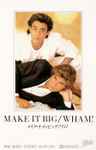 Cover of Make It Big, 1984-11-21, Cassette