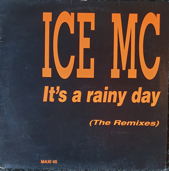 It's a Rainy Day (Eh Eh Mix) - Ice MC