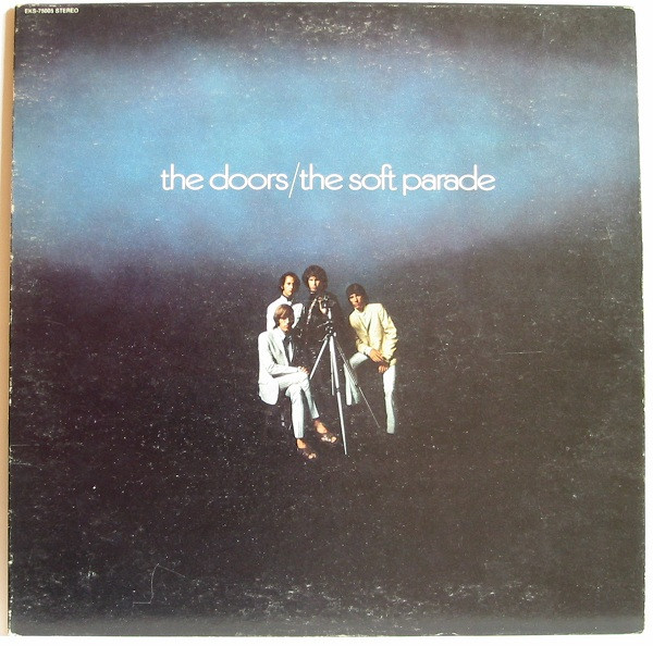 The Doors – The Soft Parade (1969, Gold Label - Allentown Pressing