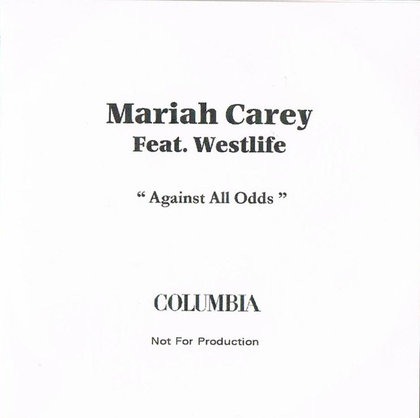 Against All Odds (take a look at me now) - Mariah Carey ft