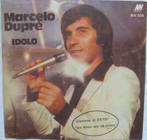 Marcelo Dupré - Idolo album cover