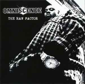 The Raw Factor - Omniscence