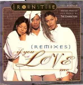 Brownstone - If You Love Me (Remixes) album cover
