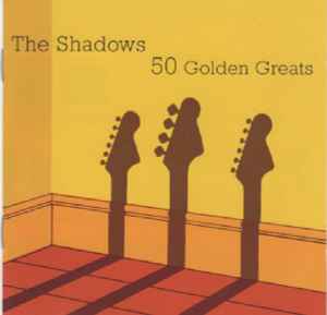 The Shadows – The Shadows 50 Golden Greats (2000