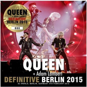 ladda ner album Queen + Adam Lambert - Definitive Berlin 2015