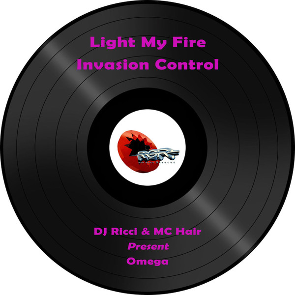 télécharger l'album DJ Ricci & MC Hair Present Omega - Light My Fire Invasion
