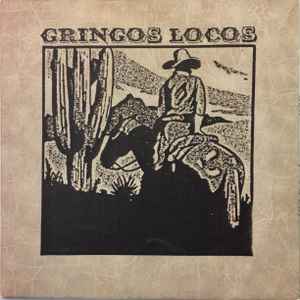 Gringos Locos - Gringos Locos album cover