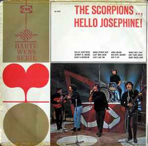 The Scorpions – Hello Josephine! (1965, Vinyl) - Discogs