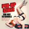 Various - Pin-Up Girls - Too Hot To Handle