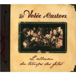 La Volée D'Castors - L'Album Du Temps Des Fêtes on Discogs