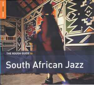 The Rough Guide To South African Jazz - Various