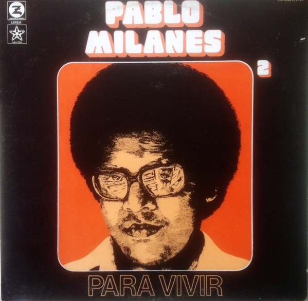 baixar álbum Pablo Milanés - Pablo Milanés 2 Para Vivir