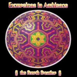 Excursions In Ambience (The Fourth Frontier) - Various