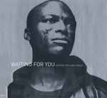 Waiting For You / Seal